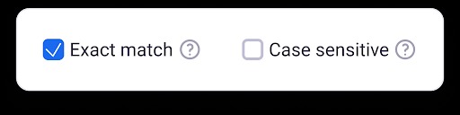 Exact Match and Case Sensitive options in the Keyword Settings wizard.